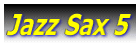 Jazz Sax 5